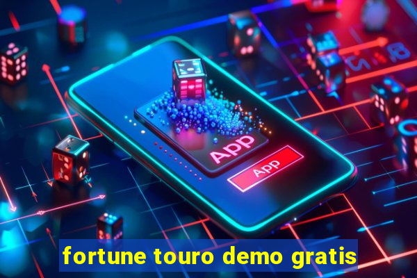 fortune touro demo gratis